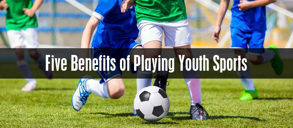 Five Benefits Of Playing Youth Sports - Blog - Imperial Photo